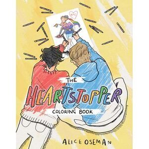 The Official Heartstopper Coloring Book -- Alice Oseman